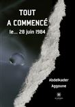 Tout a commencé le... 28 juin 1984
