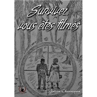 Survivez, vous êtes filmés