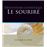 Dentisterie esthétique : le sourire_0