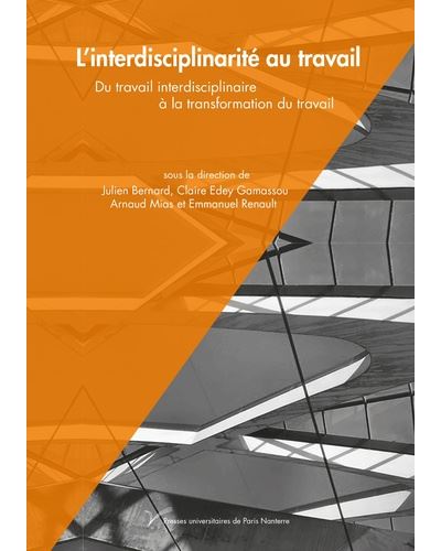 L'interdisciplinarité au travail