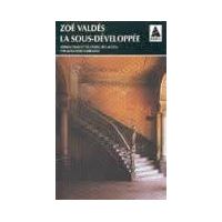 La Sous-développée