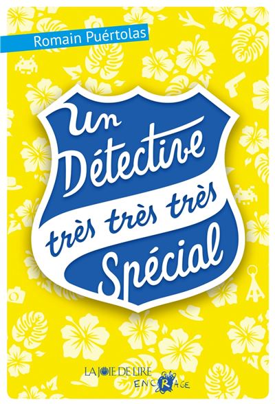 Un detective tres tres tres special - Romain Puértolas - broché