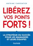 Libérez vos points forts !