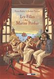 Les Filles des marins perdus - Tome 01