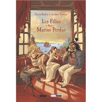 Les Filles des marins perdus - Tome 01