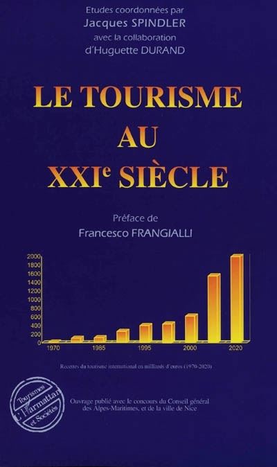 Le tourisme au XXIème siècle