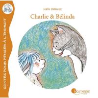 Charlie et Bélinda