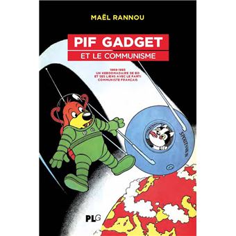 Pif Gadget et le Communisme
