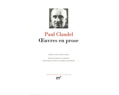 Œuvres en prose - Paul Claudel - relié