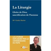 La liturgie gloire de dieu et salut du monde