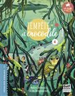 Le Club des Nageoires et des Carapaces Extraordinaires - Tome 4 Tempête et crocodile !