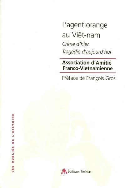 L'agent orange au Viet-Nam -  Collectif - broché