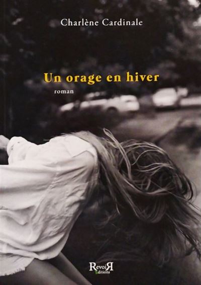 Un Orage En Hiver