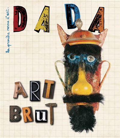 Art brut (revue dada 205) -  Collectif - broché