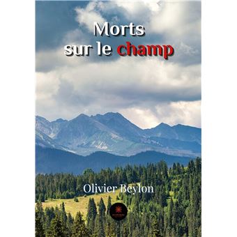 Morts sur le champ