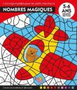 Nombres magiques 5-6 ans grande section