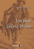 Un jour, j'ai eu 18 ans