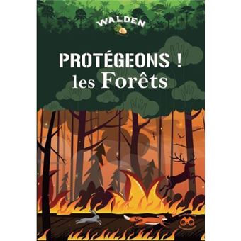 Protégeons les forêts