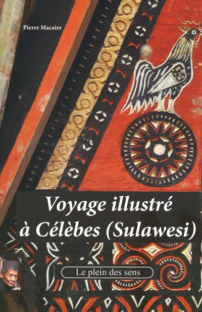 Voyage illustré à Célèbes, Sulawesi