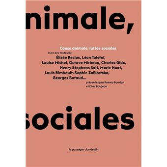Cause animale, luttes sociales - 1