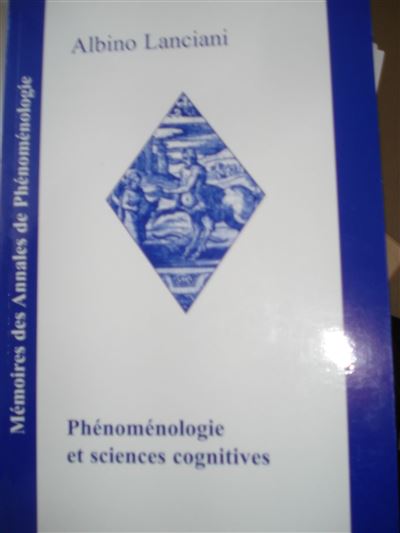 Phénoménologie et sciences cognitives