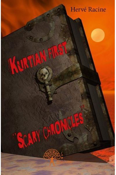 Kurtian first Scary chronicles