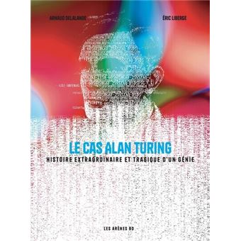 Le Cas Alan Turing