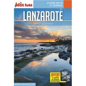 Guide Lanzarote 2022 Carnet Petit Futé