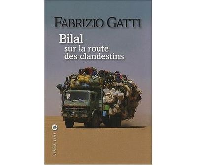 Moi, Bilal sur la route des clandestins