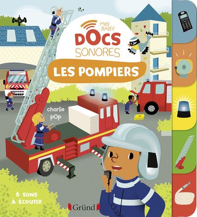 Les pompiers (baby docs)