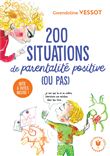 200 situations de parentalité positive