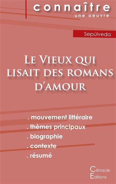 Fiche de lecture le vieux qui lisait des romans d amour anal