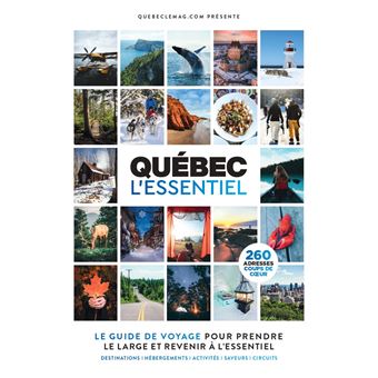 Québec L’Essentiel