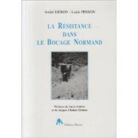 La Résistance dans le bocage normand