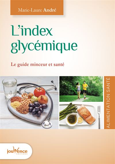 L Index Glyc Mique Le Guide Minceur Et Sant Broch Marie Laure