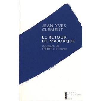 Le Retour de Majorque