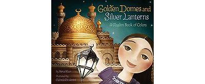 Golden Domes and Silver Lanterns