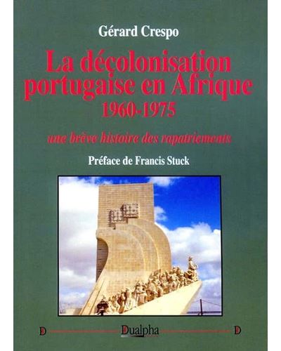 La decolonisation portugaise en afrique 1960-1975