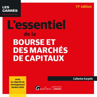 L'essentiel de la bourse et des marchés de capitaux - Catherine Karyotis - Poche