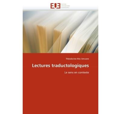Lectures traductologiques