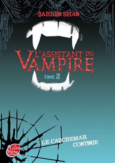 Couverture de Darren Shan, l'assistant du vampire n° 2 Le cauchemar continue