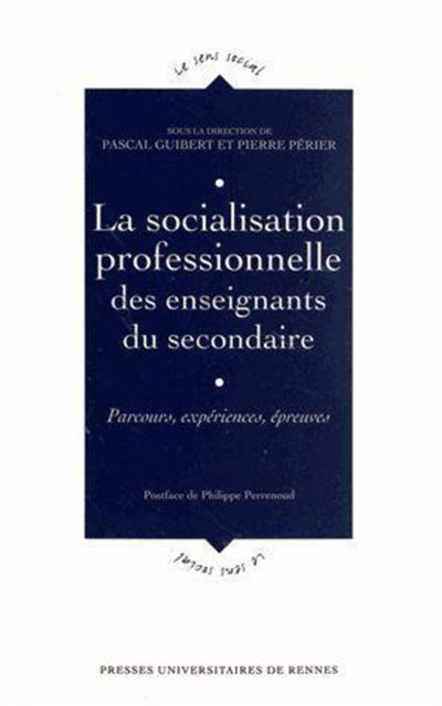 Socialisation professionnelle des enseignantsdu secondaire -  Guibert - broché