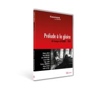 Prélude à la gloire DVD