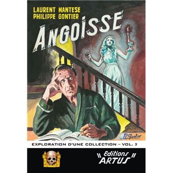 Angoisse, exploration d'une collection - Volume 3