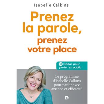 Prenez la parole, prenez votre place