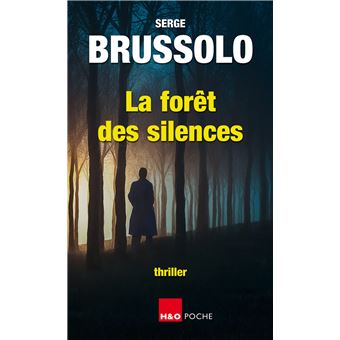 La foret des silences