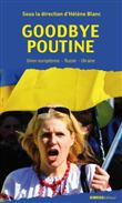 Goodbye Poutine
