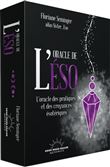 L'Oracle de l'éso - L'oracle des pratiques et des croyances ésotériques