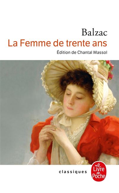 La Femme de trente ans - Honoré de Balzac - Poche