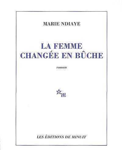 La Femme changée en bûche
